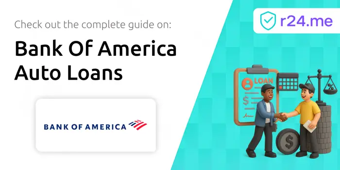 Bank Of America Auto Loans: Your Complete Guide